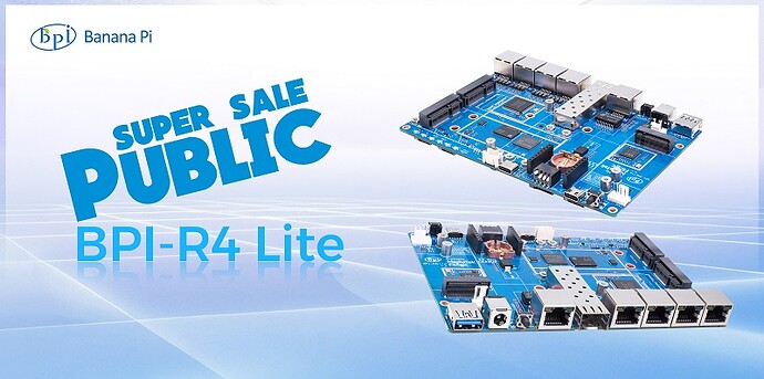 Banana Pi BPI-R4 Lite public sale en