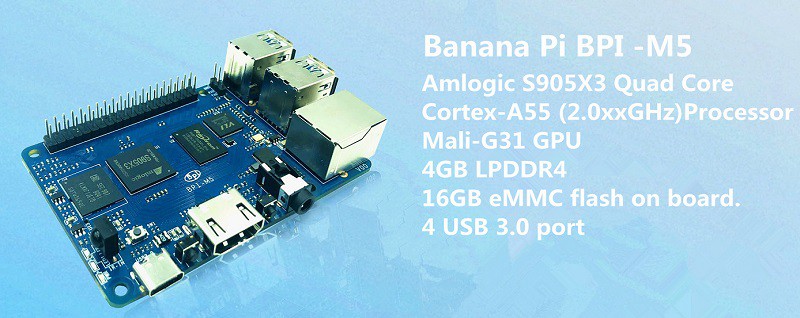 BPI-M5 SINOVOIP - Single-board computer, Amlogic S905X3 Quad-Core;  92x60mm; 5VDC; BANANA-PI-M5